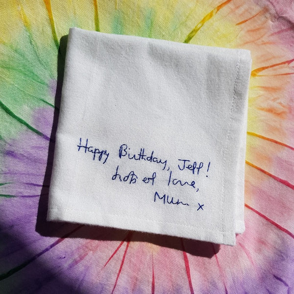 personalised handkerchief, made from white organic cotton, hand embroidered with custom handwritten message, as a birthday gift from his late mum, in memory of mother